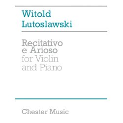 Witold Lutoslawski: Recitativo E Arioso For Violin And Piano