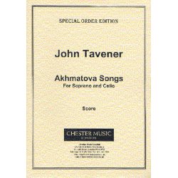 John Tavener: Akhmatova Songs (Score)