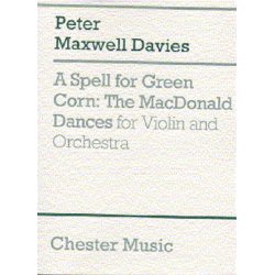 Peter Maxwell Davies: A Spell For Green Corn - The MacDonald Dances