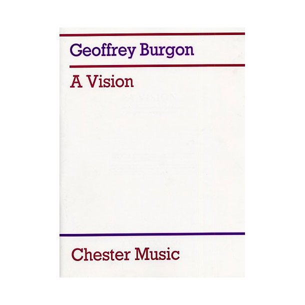 Burgon:  A Vision (7 Songs)