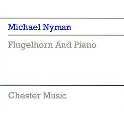 Michael Nyman: Flugelhorn And Piano