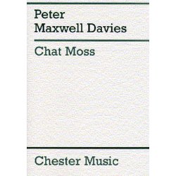 Peter Maxwell Davies: Chat Moss