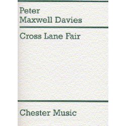 Peter Maxwell Davies: Cross Lane Fair