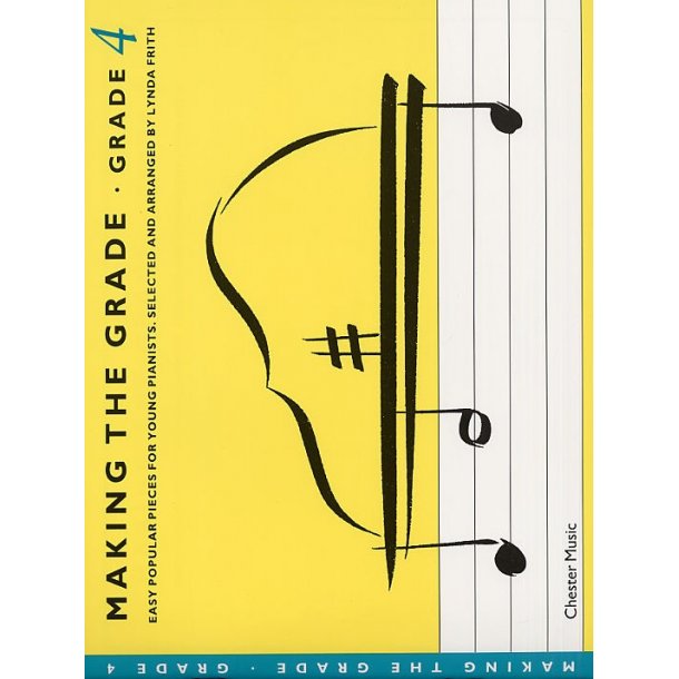 Making The Grade: Grade Four (Piano)