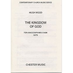 Hugh Wood: The Kingdom Of God