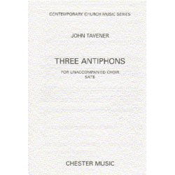 John Tavener: Three Antiphons