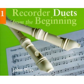 Recorder Duets From The Beginning: Pupil's Book 1
