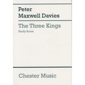 Peter Maxwell Davies: The Three Kings (Study Score)