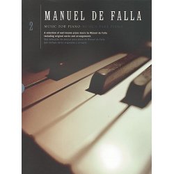 Manuel De Falla: Music For Piano Volume 2