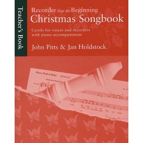 Recorder From The Beginning: Christmas Songbook Teacher's Book