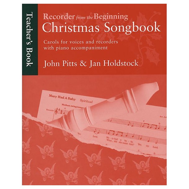 Recorder From The Beginning: Christmas Songbook Teacher's Book