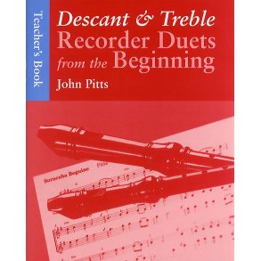 Recorder Duets From The Beginning: Descant And Treble Teacher's Book