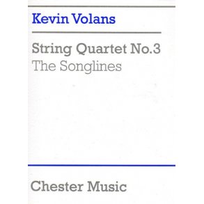 Kevin Volans: String Quartet No.3 'The Songlines' (Score)