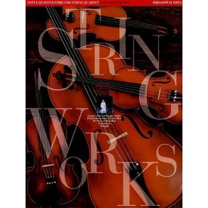 Stringworks: Broadway Hits