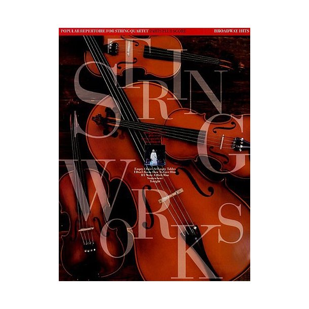 Stringworks: Broadway Hits