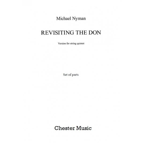Michael Nyman: Revisiting The Don - String Quintet (Parts)