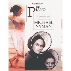 Michael Nyman: Revisiting The Piano