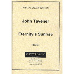 John Tavener: Eternity's Sunrise