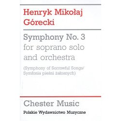 Henryk Gorecki: Symphony No.3 (Symphony of Sorrowful Songs) - Study Score