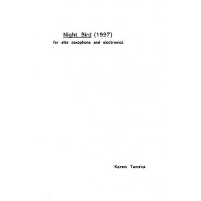 Karen Tanaka: Night Bird (Score)