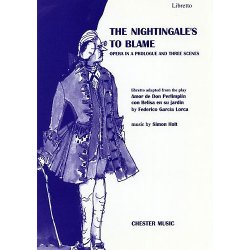 Simon Holt: The Nightingale's To Blame - Libretto