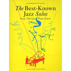 Classic Piano Course: The Best-Known Jazz Solos
