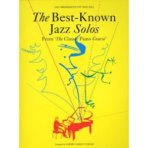 Classic Piano Course: The Best-Known Jazz Solos
