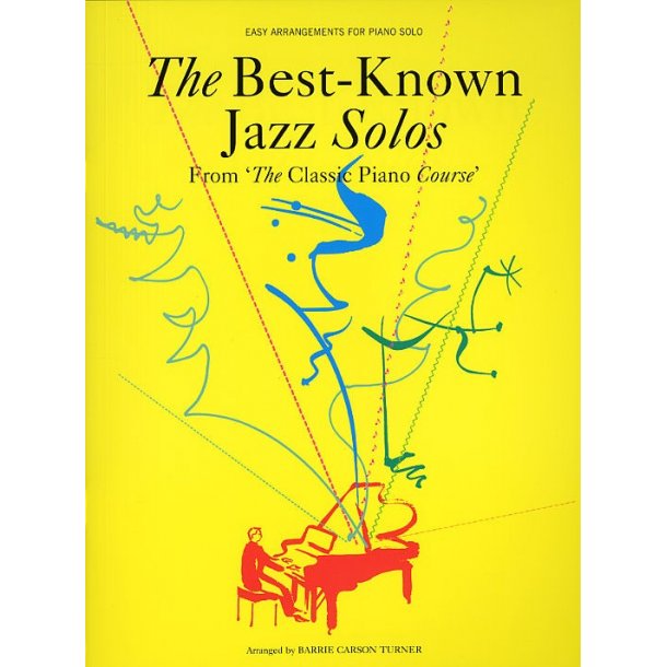 Classic Piano Course: The Best-Known Jazz Solos