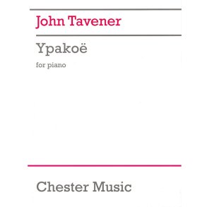 John Tavener: Ypakoe