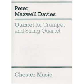 Peter Maxwell Davies: Quintet For Trumpet And String Quartet (Study Score)