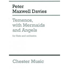 Peter Maxwell Davies: Temenos With Mermaids And Angels (Miniature Score)