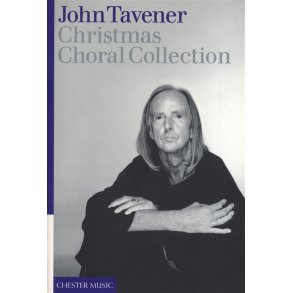 John Tavener: Christmas Choral Collection