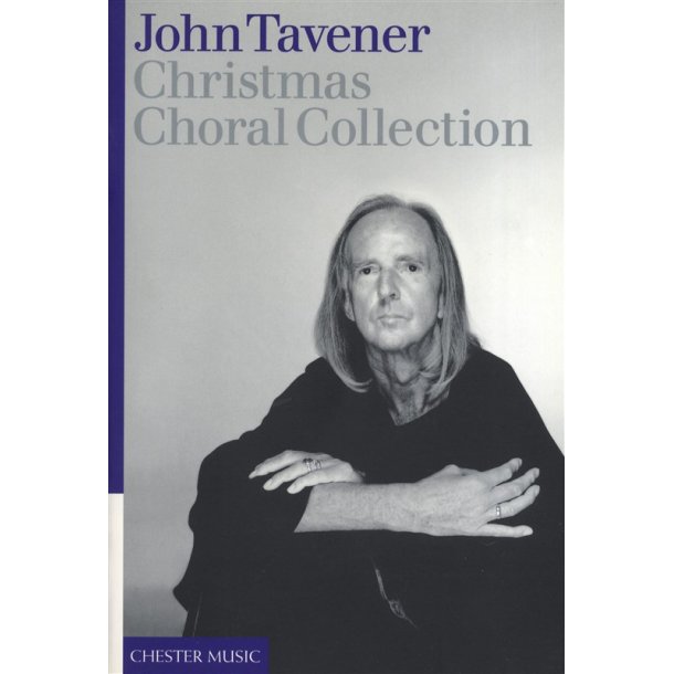 John Tavener: Christmas Choral Collection
