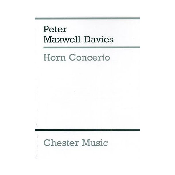 Peter Maxwell Davies: Horn Concerto (Study Score)