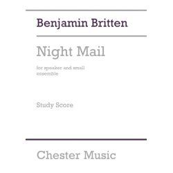 Benjamin Britten: Night Mail (Study Score)