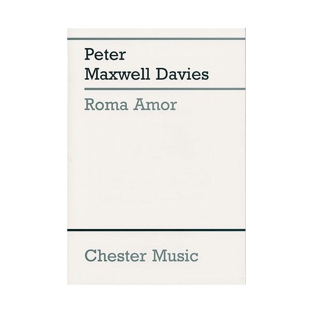 Peter Maxwell Davies: Roma, Amor, Labyrinthos (Study Score)