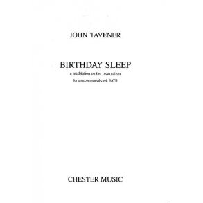 John Tavener: Birthday Sleep