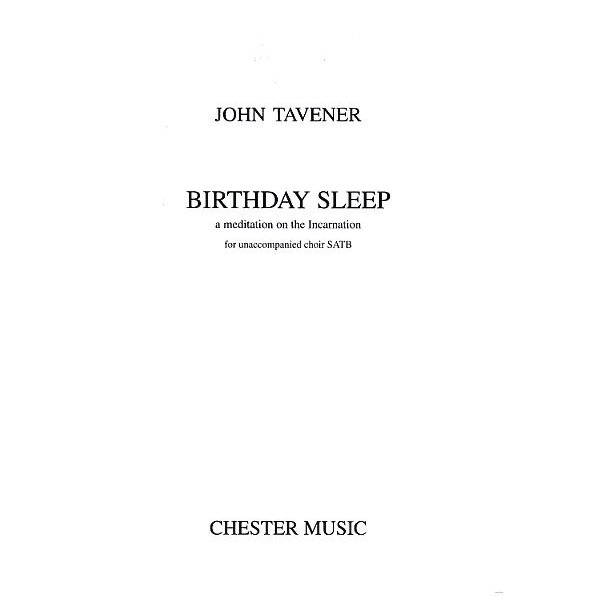 John Tavener: Birthday Sleep