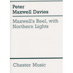 Peter Maxwell Davies: Maxwell's Reel, With Northern Lights