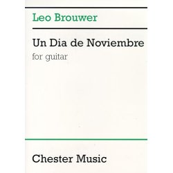 Leo Brouwer: Un Dia De Noviembre