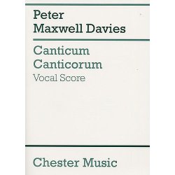 Peter Maxwell Davies: Canticum Canticorum