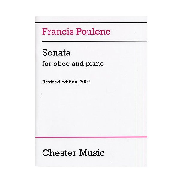 Francis Poulenc: Sonata For Oboe And Piano (Revised 2004)