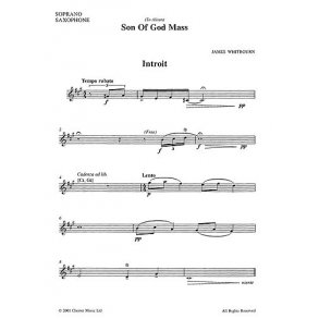 James Whitbourn: Son Of God Mass (Soprano Saxophone Part)