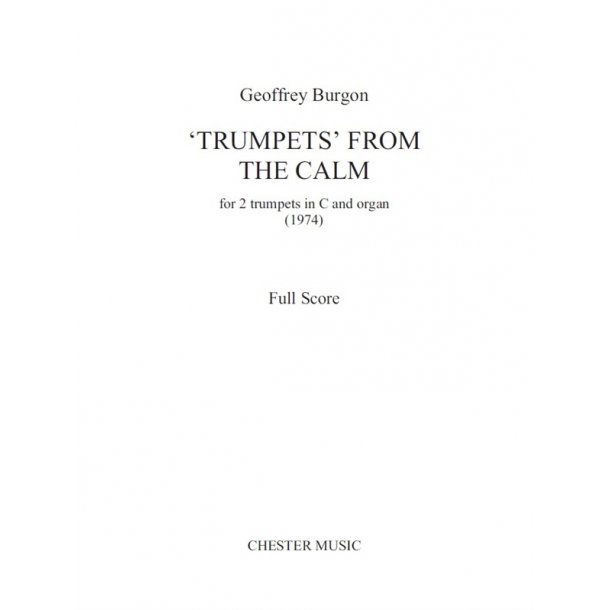 Burgon: Trumpets From 'The Calm' for 2 Trumpets And Organ