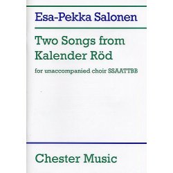 Esa-Pekka Salonen: Two Songs From Kalender R&ouml;d