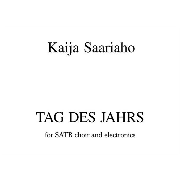 Kaija Saariaho: Tag Des Jahrs