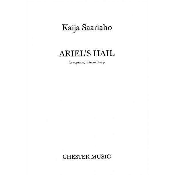 Kaija Saariaho: Ariel's Hail (Performance Score)