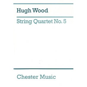 Hugh Wood: String Quartet No.5 Op.45 (Study Score)