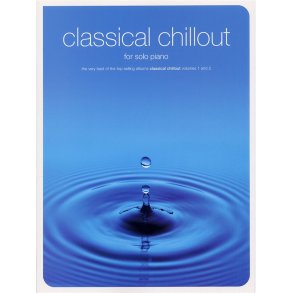 Classical Chillout For Solo Piano