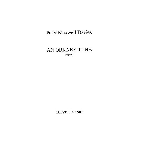 Peter Maxwell Davies: An Orkney Tune (Piano Solo)